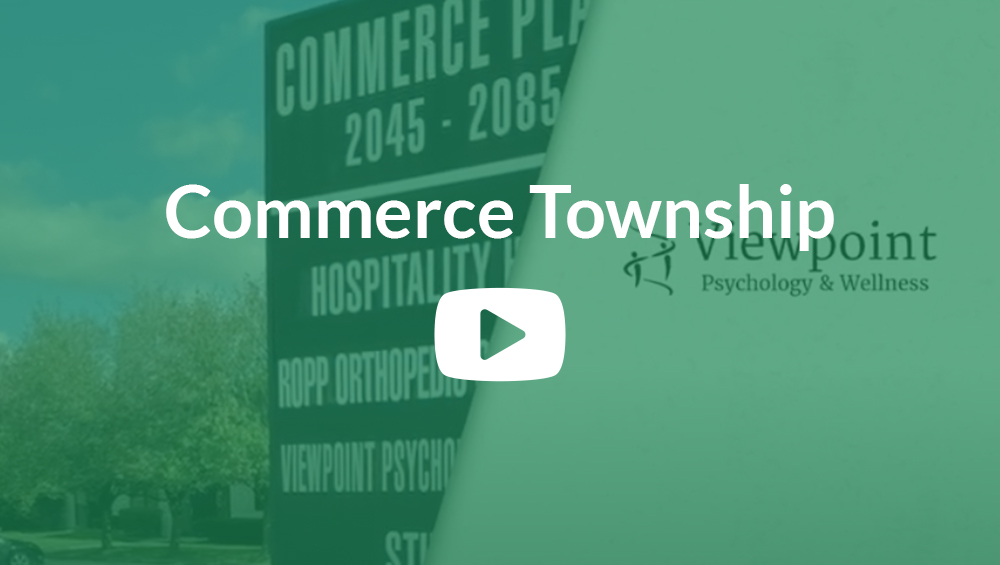 Contact Viewpoint Psychology & Wellness: Commerce & West Bloomfield | Viewpoint Psychology - commerce-mi